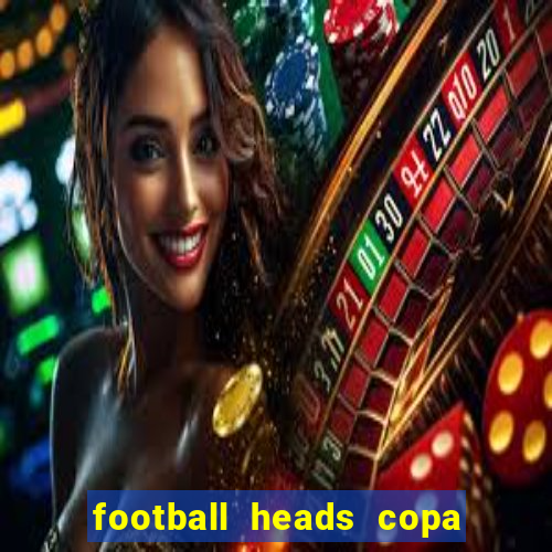 football heads copa libertadores 2015